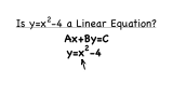 How Can You Tell If You Have a Linear Equation?